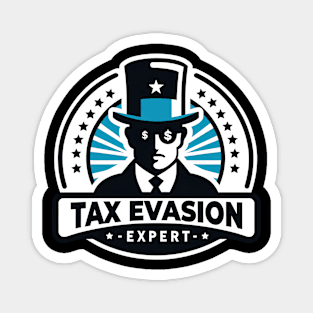 Tax Evasion Expert Magnet