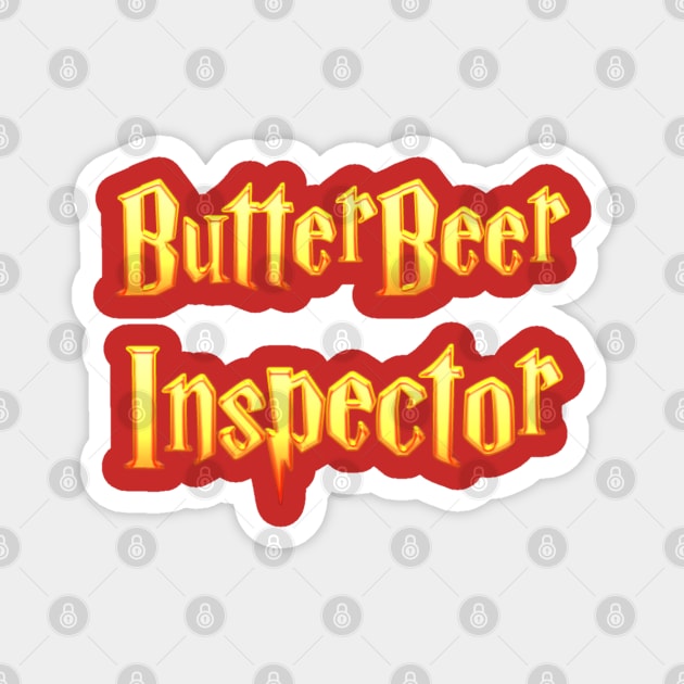 ButterBeer Inspector - Yumyulack Magnet by JUSTIES DESIGNS