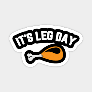 Its Leg Day Funny Thanksgiving Magnet