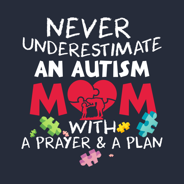 Never Underestimate Shirt Autism Mom Tshirt Autism by nhatvv