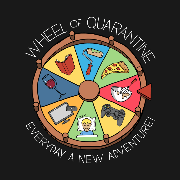 Wheel of Quarantine by DeepFriedArt