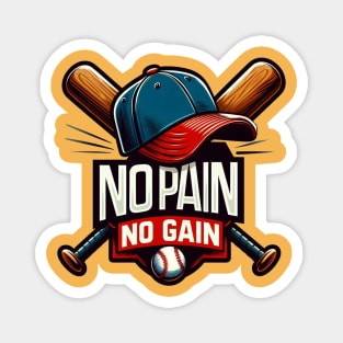 No Pain, No Gain: Baseball Lover's Motivation Magnet