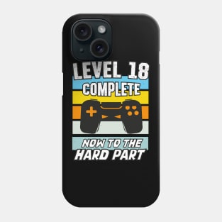 Level 18 Birthday Video Games 18th Bday Phone Case