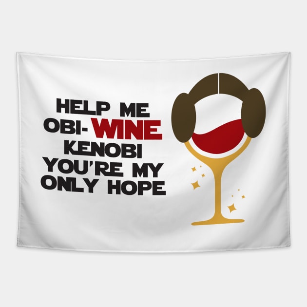 Obi-wine Kenobi Tapestry by LeesaMay