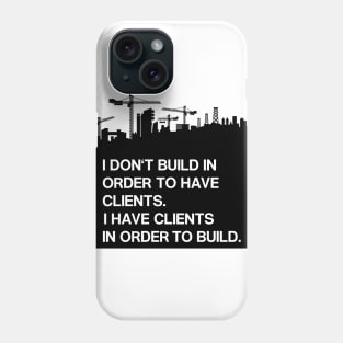 I have clients in order to build Phone Case