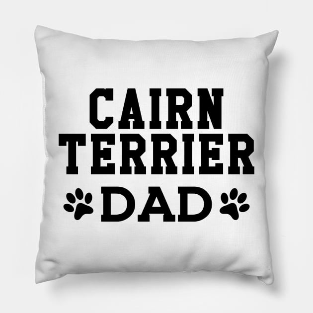 Cairn Terrier Dad Pillow by KC Happy Shop