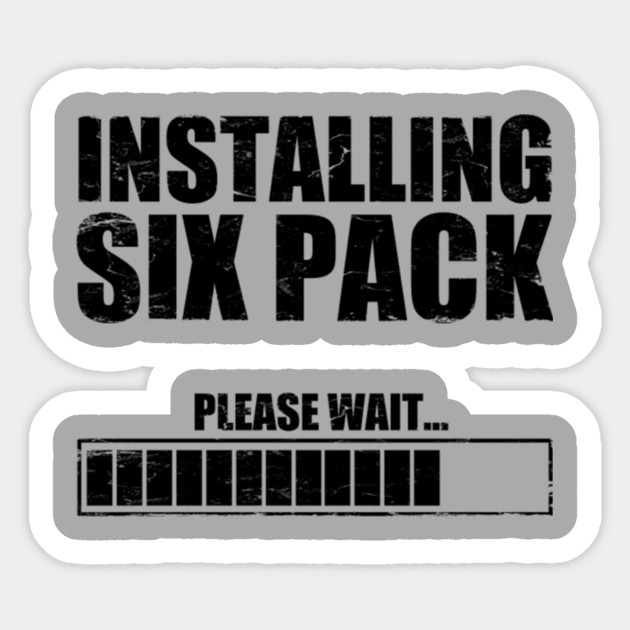 Installing Six Pack...Please Wait Gym Workout Hoodie Sweatshirt