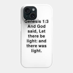 Genesis 1:3 King James Version Bible Verse Typography Phone Case