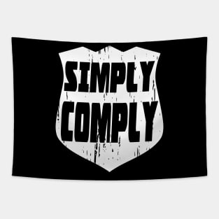 Simply Comply Tapestry