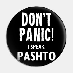 Don't Panic! I Speak Pashto Pin