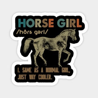 HORSE GIRL WAY COOLER Magnet