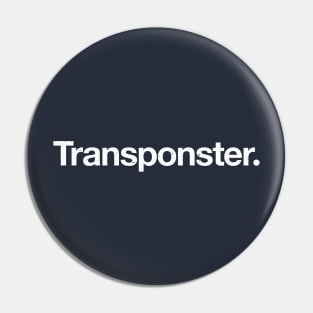 Transponster Pin