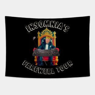 Insomnia’s Farewell Tour Tapestry