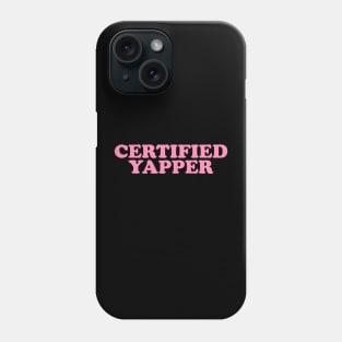 Certified yapper Shirt, Y2K Iconic Funny It Girl Meme Phone Case