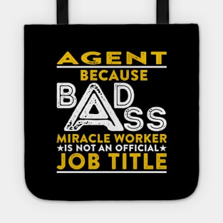 Agent Badass Miracle Worker Tote