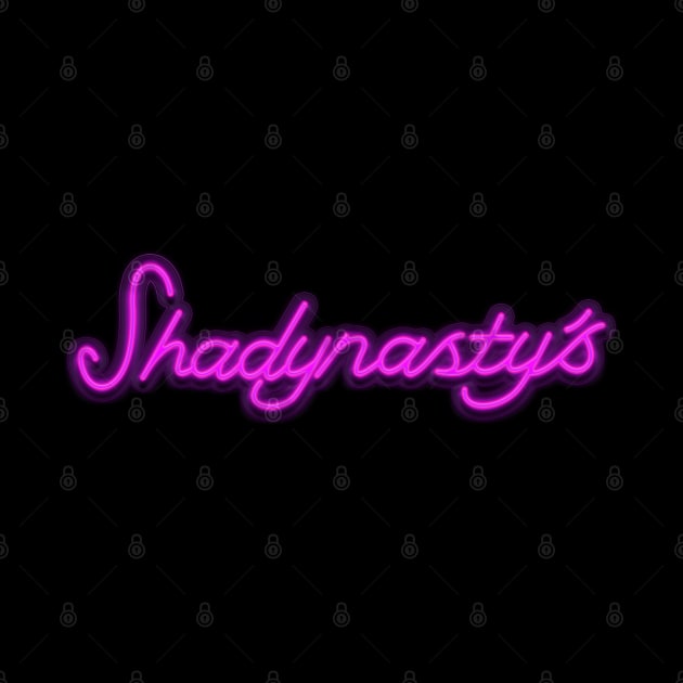 Shadynasty's by DankyDevito