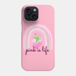 Pink Aesthetic: Pink Is Life, Strawberry Milk, Kawaii Rainbow, Pastel Pink Phone Case