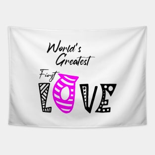 World's greatest first love , girlfriend holiday , girlfriend Tapestry