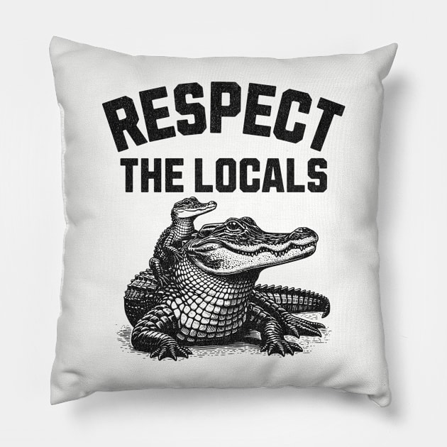 Respect the Locals Pillow by susanne.haewss@googlemail.com