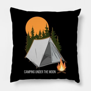 Camping Under the Moon - Camping Quote Pillow