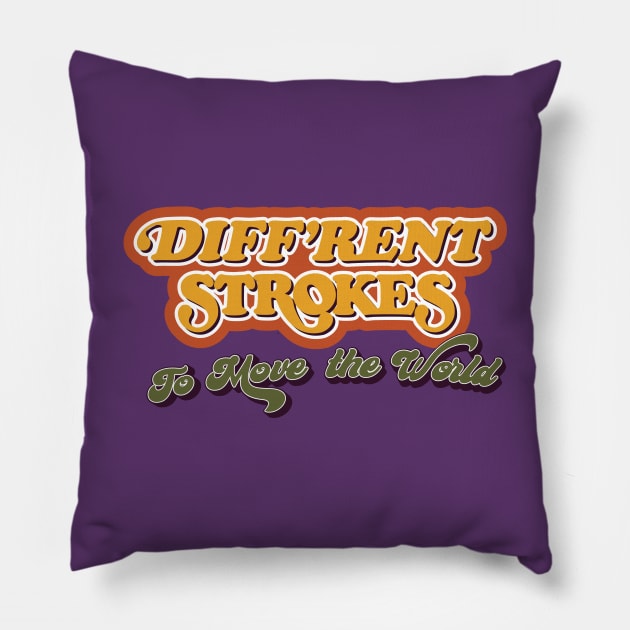 Diff'rent Strokes: To Move the World Pillow by HustlerofCultures