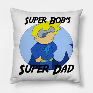 SuperBobDadshirt Pillow