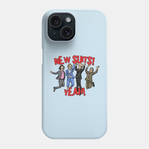 New Suits! YEAH! Phone Case by Scruffy_Nerd