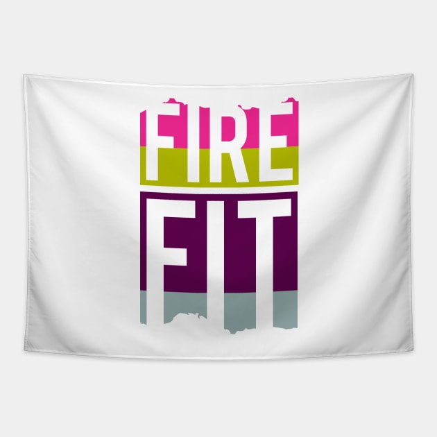 Fire Fit Tapestry by MyMadMerch