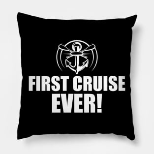 Cruise - First Cruise Ever ! Pillow