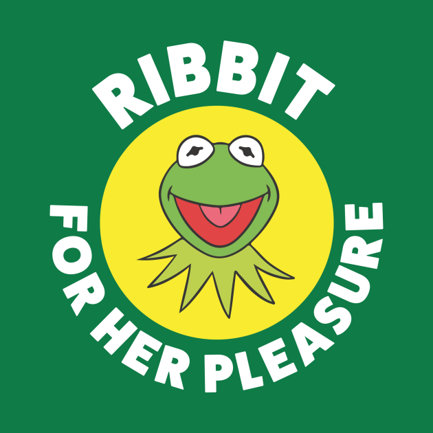 Disover Ribbit ... For Her Pleasure (White) - Kermit The Frog - T-Shirt