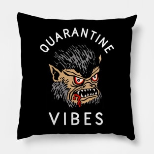 Quarantine Vibes Pillow