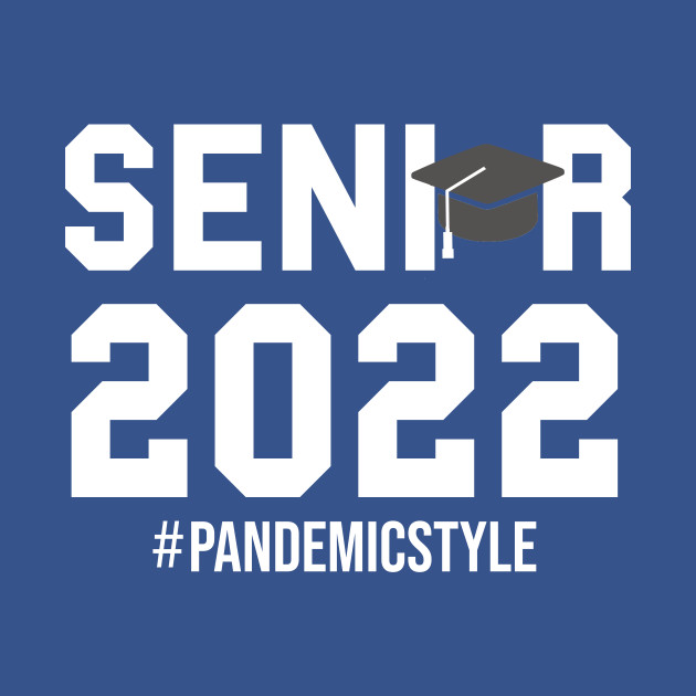 Discover class of 2022 - Seniors 2022 - T-Shirt