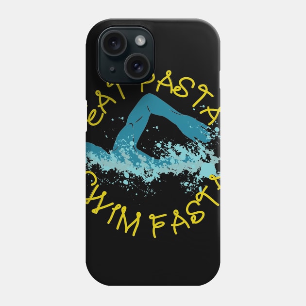 Eat Pasta Swim Fasta Swimming Phone Case by fabecco