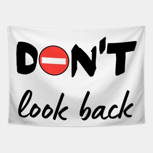 Don´t look back Tapestry
