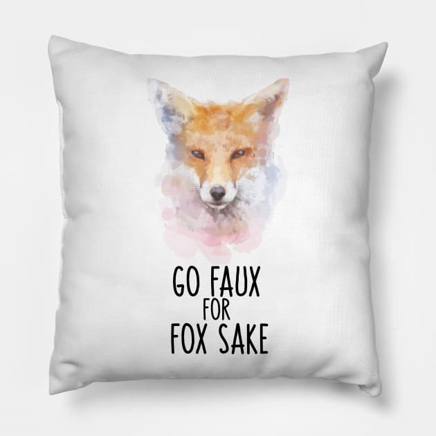 Go Faux For Fox Sake Pillow by susannefloe