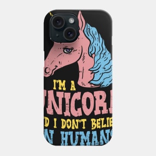 I'm a Unicorn T-Shirt Rainbow Pony Gift Phone Case