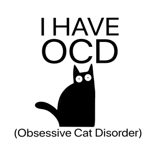 Cat I Have OCD Obsesive Crochet Disorder T-Shirt