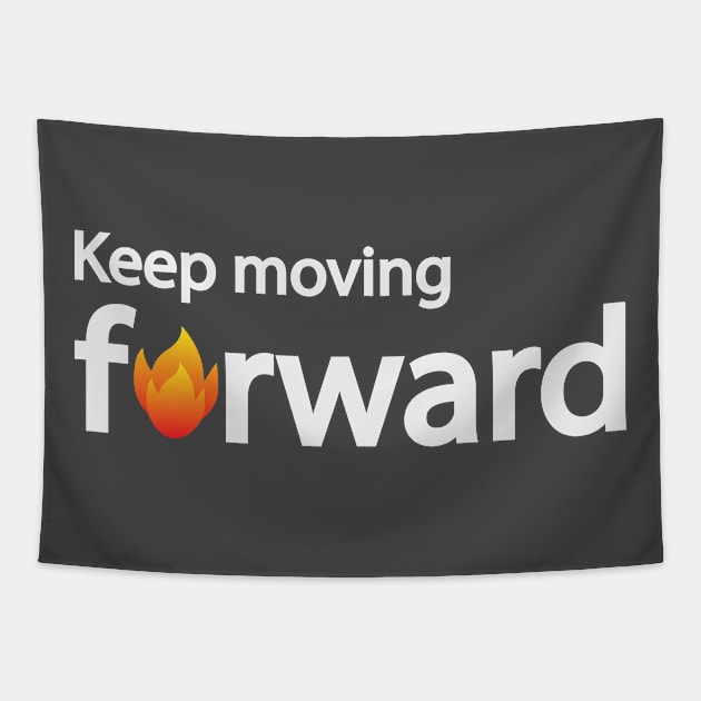 Keep moving forward typographic logo design Tapestry by D1FF3R3NT