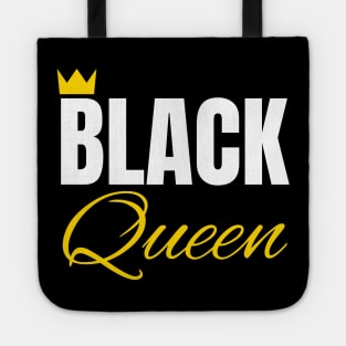 Black Queen, Black History, African American, for Black Women Tote