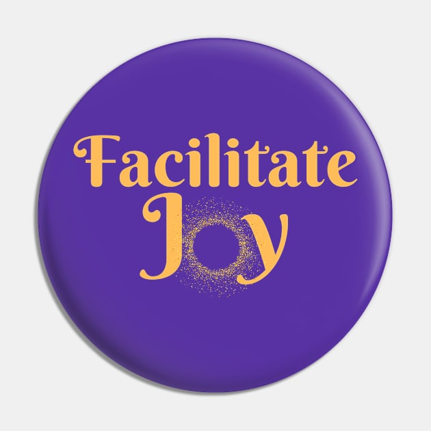 Facilitate Joy - The Castle Run Pin by TheCastleRun