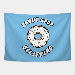 Donut stop believing Tapestry