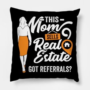 Real Estate Agent Realtor Mom Mother Gift Pillow