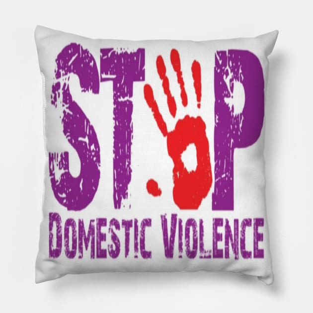 STOP DOMESTIC VIOLENCE Pillow by Own Store