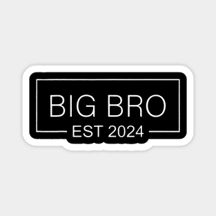 Promoted to Big Bro 2023 Leveled Up To Big Bro Est 2024 Magnet