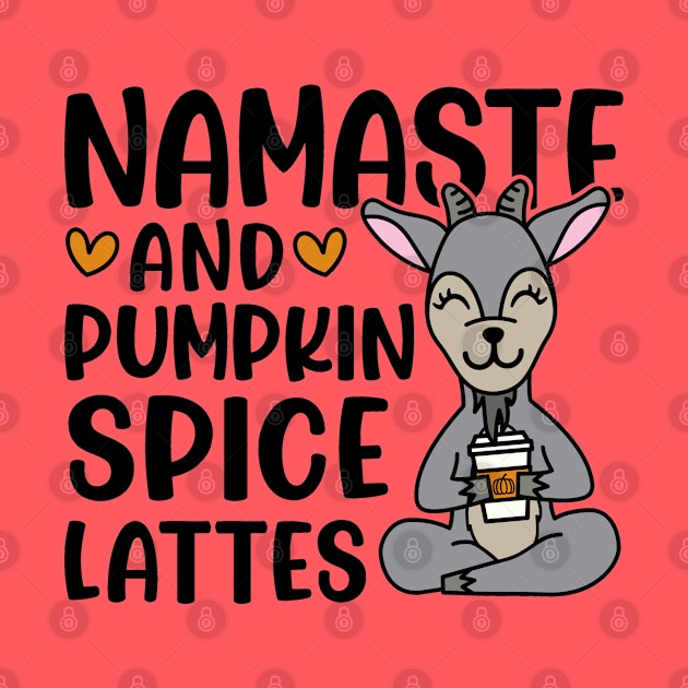 Namaste and Pumpkin Spice Latte Goat Yoga Fall Cute Funny by GlimmerDesigns