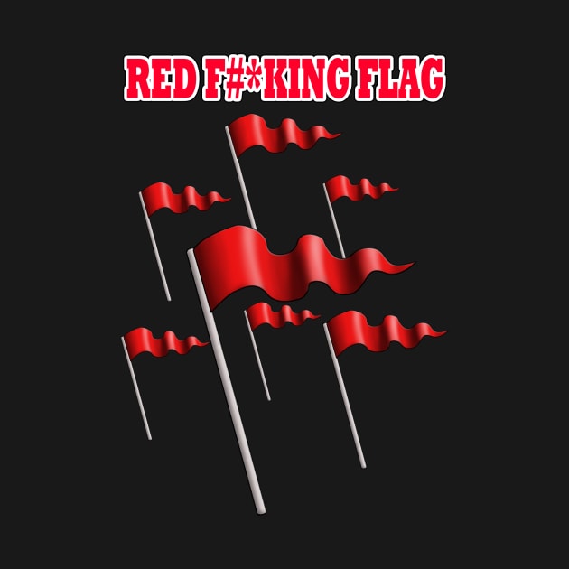 Red Flag by Straight Up Evil Podcast