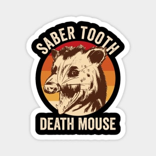 Saber Tooth Death Mouse Funny Possum Magnet