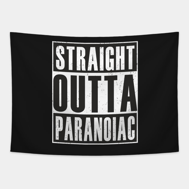 Straight outta paranoiac Tapestry by ahgee