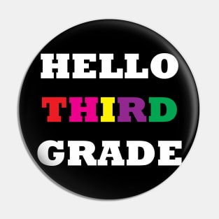 third grade t shirt Pin