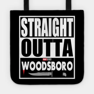 Straight Outta Woodsboro Scream 6 Horror Movie Slasher Movie Ghostface Woodsboro Tote